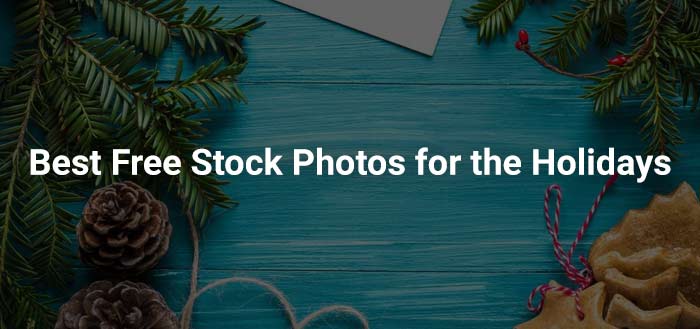 Best Free Stock Photos for the Holidays